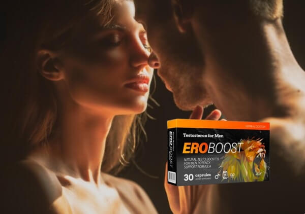 EroBoost capsules Reviews - Opinions, price, effects