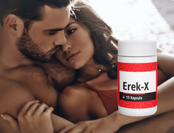 Erek-X capsules Reviews Turkey - Opinions, price, effects